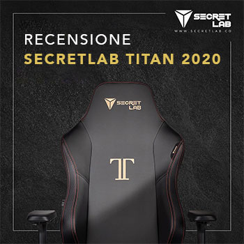 Recensione Secretlab titan 2020